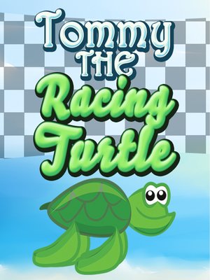 cover image of Tommy the Racing Turtle
